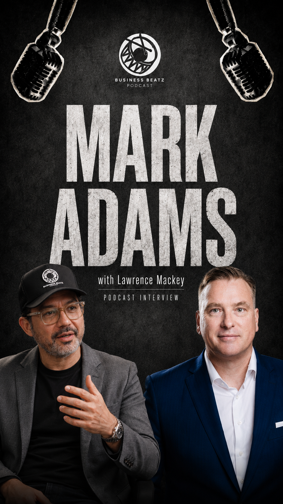 Mark Adams — Business Beatz Podcast